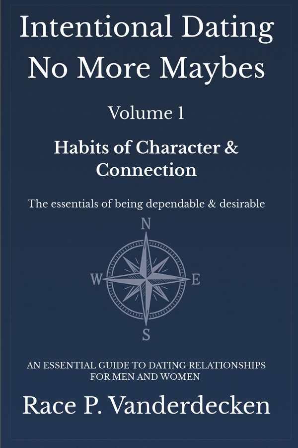 Intentional Dating Vol 1