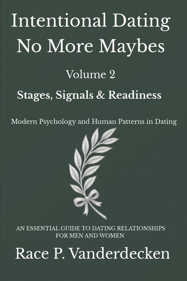 Intentional Dating Vol 2